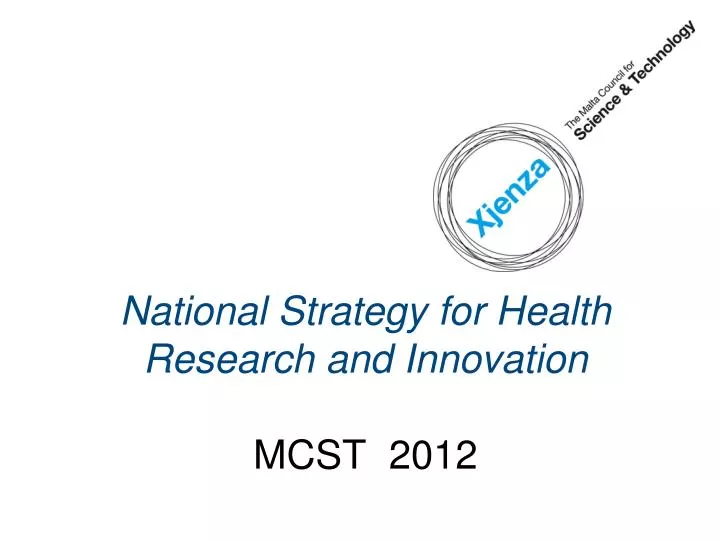 national strategy for health research and innovation mcst 2012