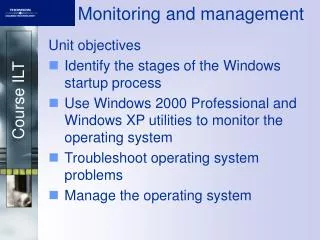 Monitoring and management