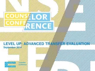 LEVEL UP: ADVANCED TRANSFER EVALUATION September 2014