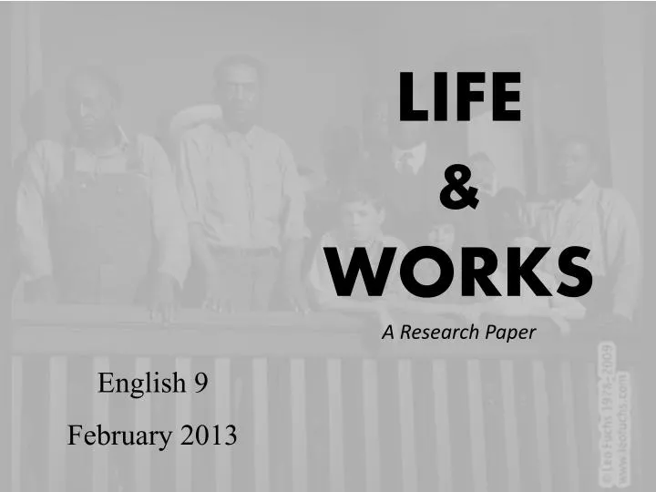 life works a research paper