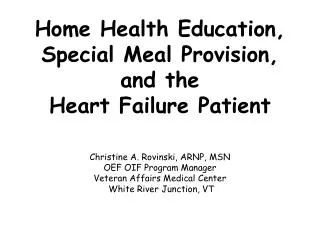 Home Health Education, Special Meal Provision, and the Heart Failure Patient