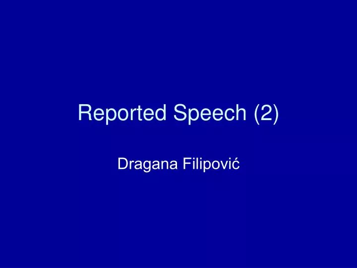 reported speech 2