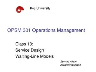 OPSM 301 Operations Management