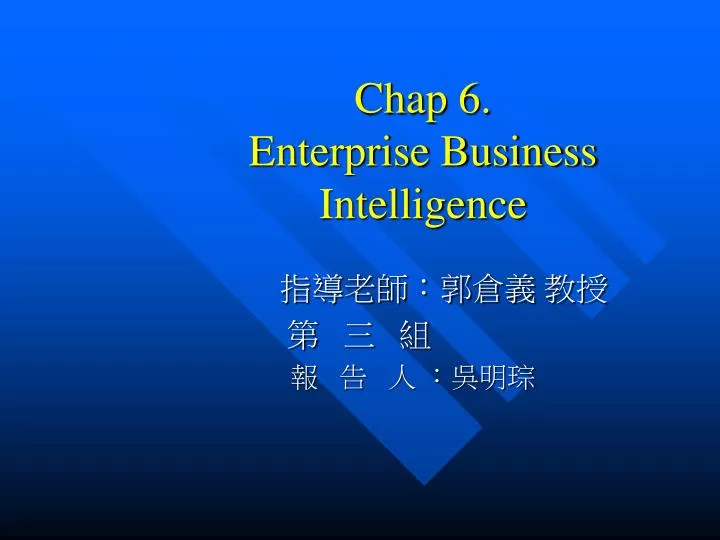 chap 6 enterprise business intelligence