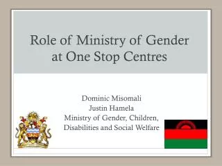 Role of Ministry of Gender at One Stop Centres