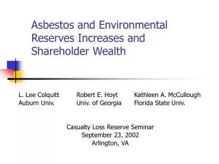 Asbestos and Environmental Reserves Increases and Shareholder Wealth