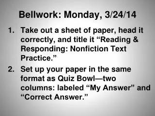 Bellwork: Monday, 3/24/14
