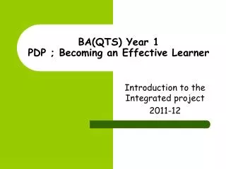 BA(QTS) Year 1 PDP ; Becoming an Effective Learner
