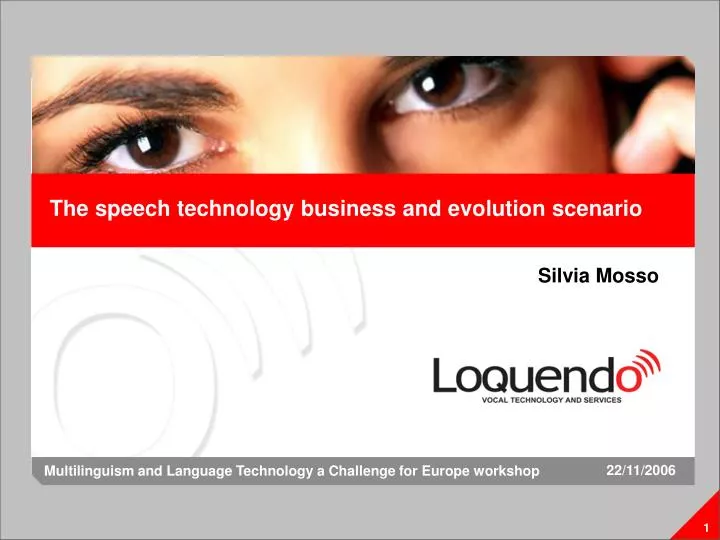 the speech technology business and evolution scenario