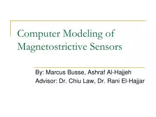 Computer Modeling of Magnetostrictive Sensors