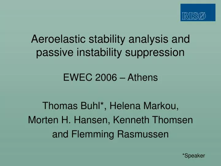 aeroelastic stability analysis and passive instability suppression