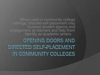 Opening Doors and Directed Self-Placement in Community Colleges