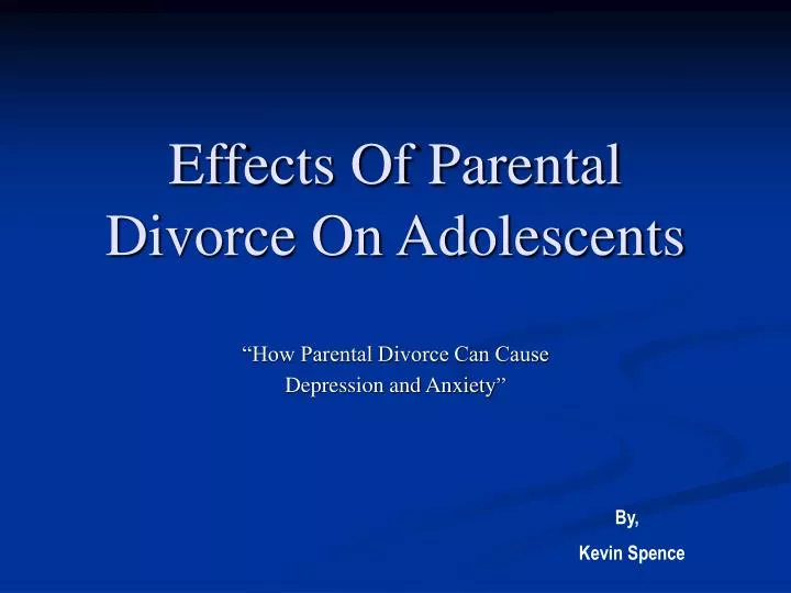 effects of parental divorce on adolescents