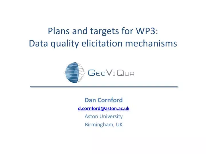 plans and targets for wp3 data quality elicitation mechanisms