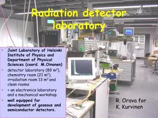 Radiation detector laboratory