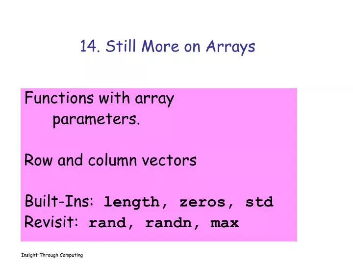 14 still more on arrays