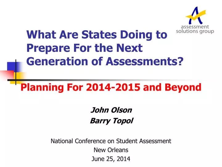 what are states doing to prepare for the next generation of assessments