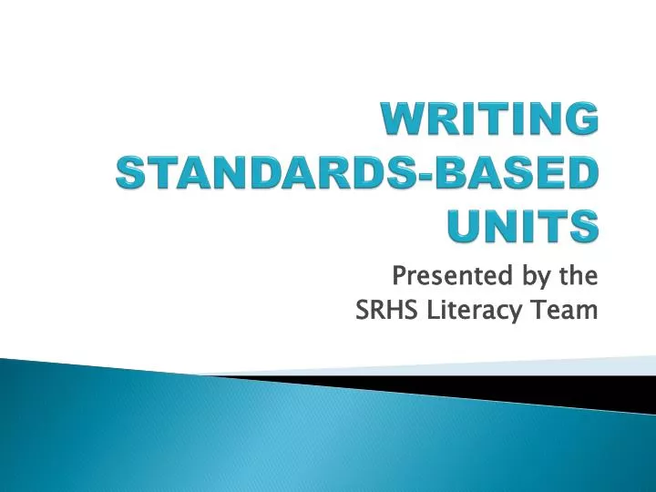 writing standards based units