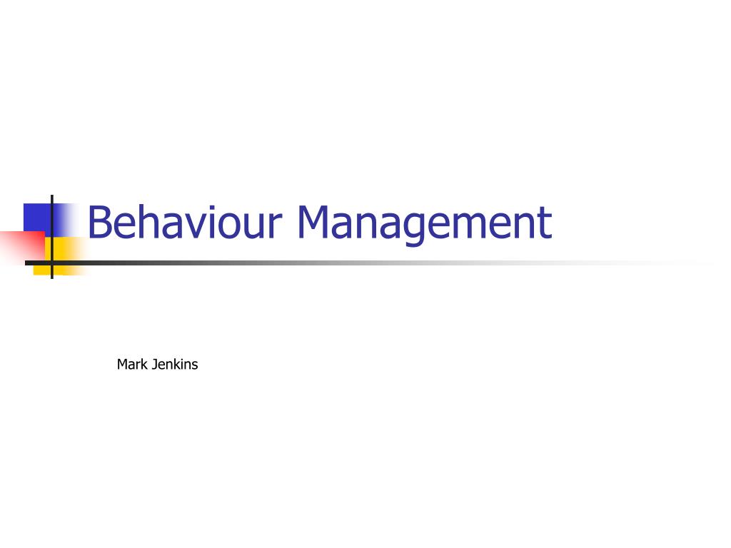 BEHAVIOUR MANAGEMENT SLIDESHARE visual data 6