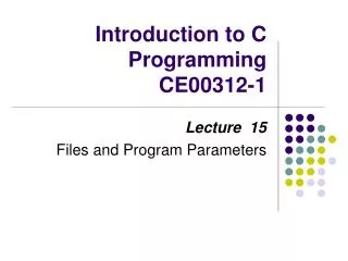 introduction to c programming ce00312 1