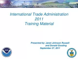 International Trade Administration 2011 Training Material