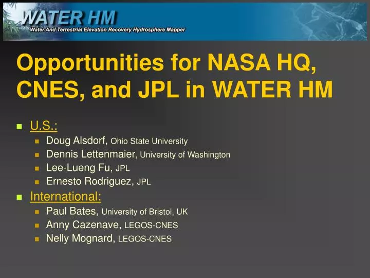 opportunities for nasa hq cnes and jpl in water hm