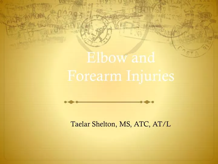 elbow and forearm injuries