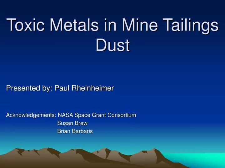 toxic metals in mine tailings dust