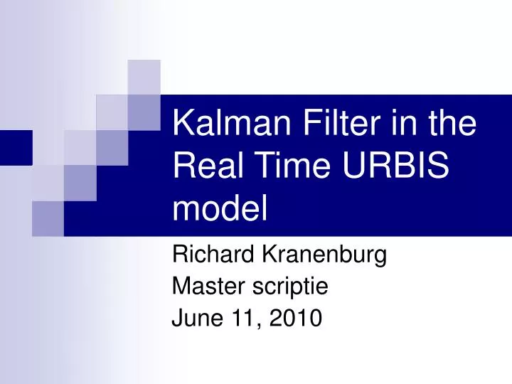 kalman filter in the real time urbis model