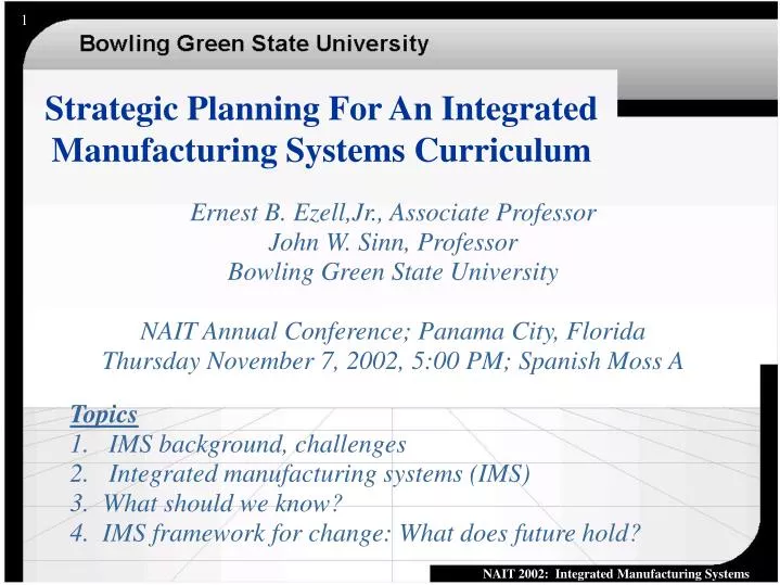 strategic planning for an integrated manufacturing systems curriculum