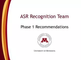 ASR Recognition Team