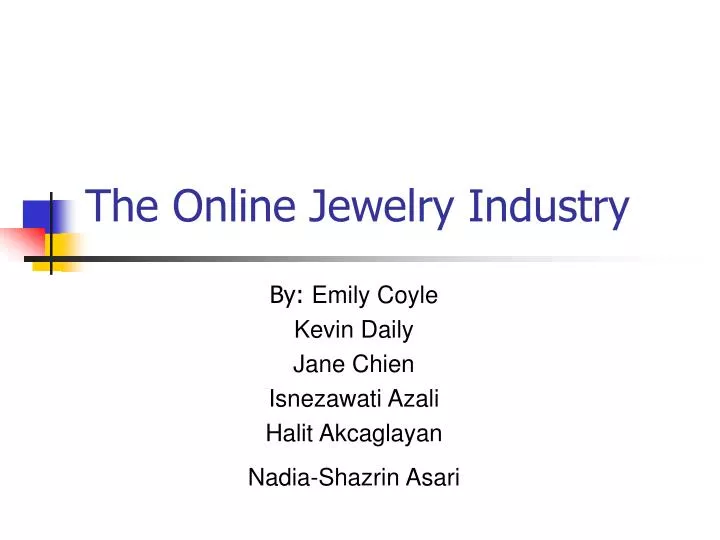 the online jewelry industry