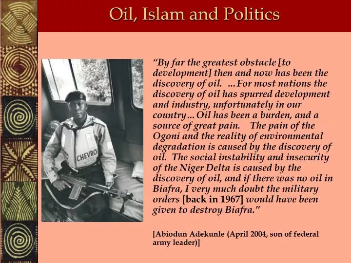 oil islam and politics