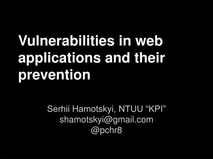 vulnerabilities in web applications and their prevention