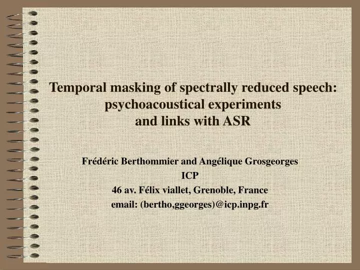 temporal masking of spectrally reduced speech psychoacoustical experiments and links with asr
