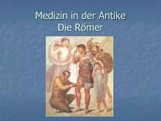 medizin in der antike die r mer