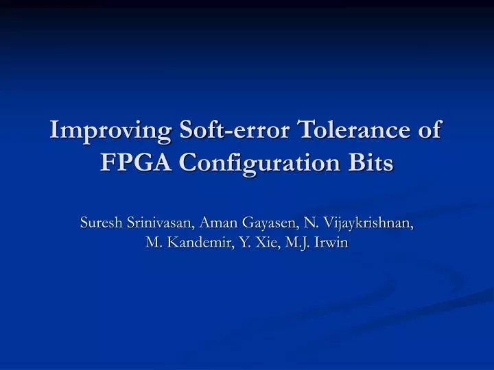 improving soft error tolerance of fpga configuration bits
