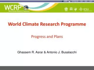 World Climate Research Programme Progress and Plans
