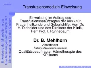 transfusionsmedizin einweisung