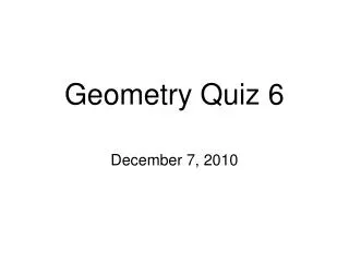 Geometry Quiz 6