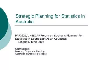 Strategic Planning for Statistics in Australia