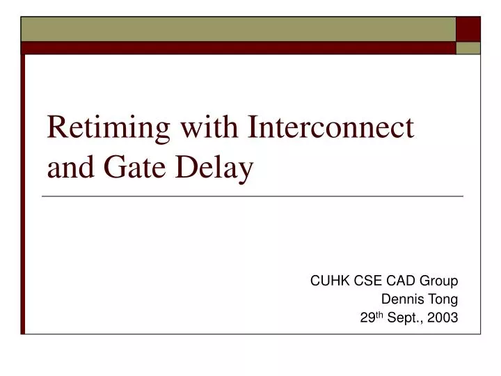 retiming with interconnect and gate delay