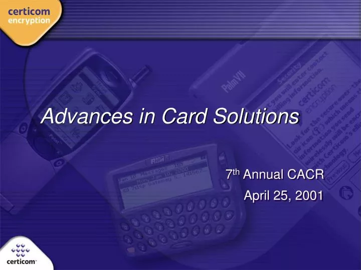 advances in card solutions