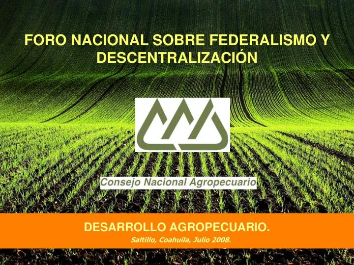foro nacional sobre federalismo y descentralizaci n