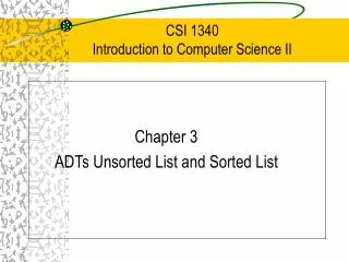 CSI 1340 Introduction to Computer Science II