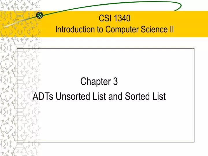 csi 1340 introduction to computer science ii