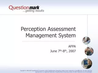 Perception Assessment Management System