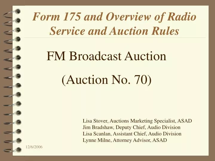 form 175 and overview of radio service and auction rules