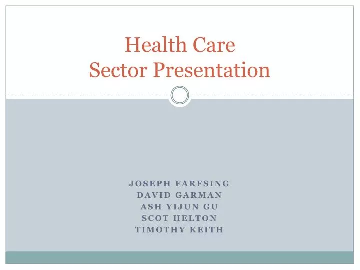health care sector presentation