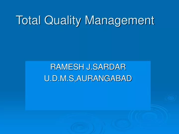 total quality management